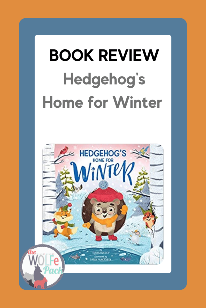 BOOK-REVIEW-Hedgehogs-Home-for-Winter-by-the-WOLFe-Pack-PIN1