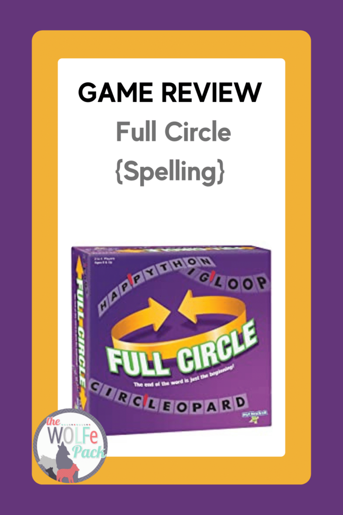 Game Review: FULL CIRCLE {Spelling}