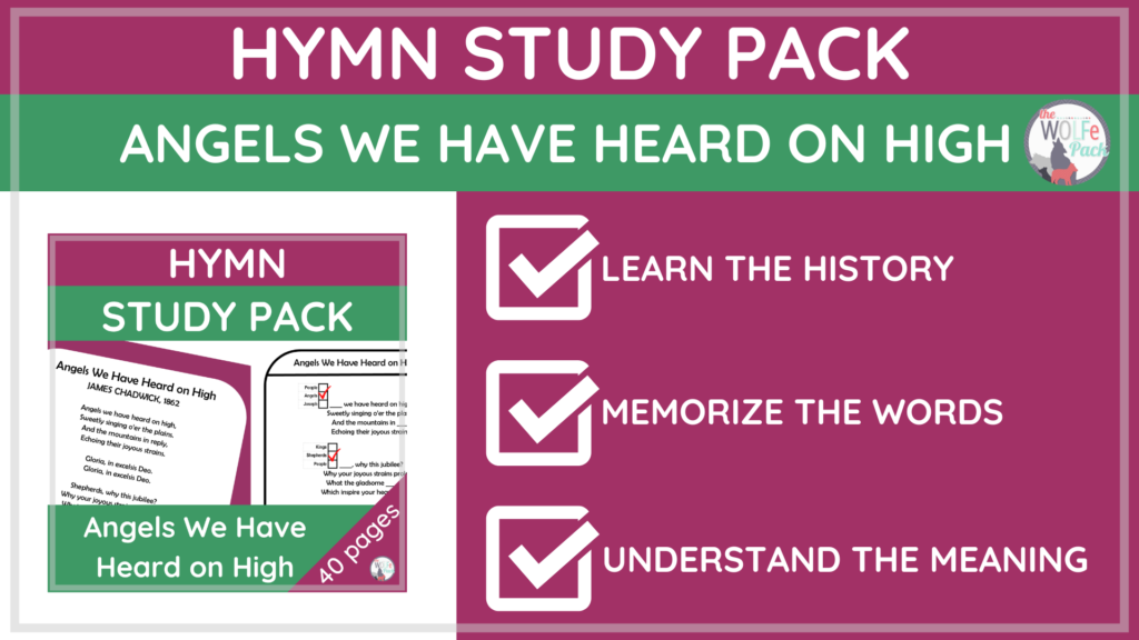 Angels We Have Heard On High Hymn Study Pack
